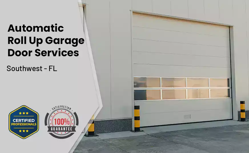 Automatic Roll Up Garage Door Southwest - FL