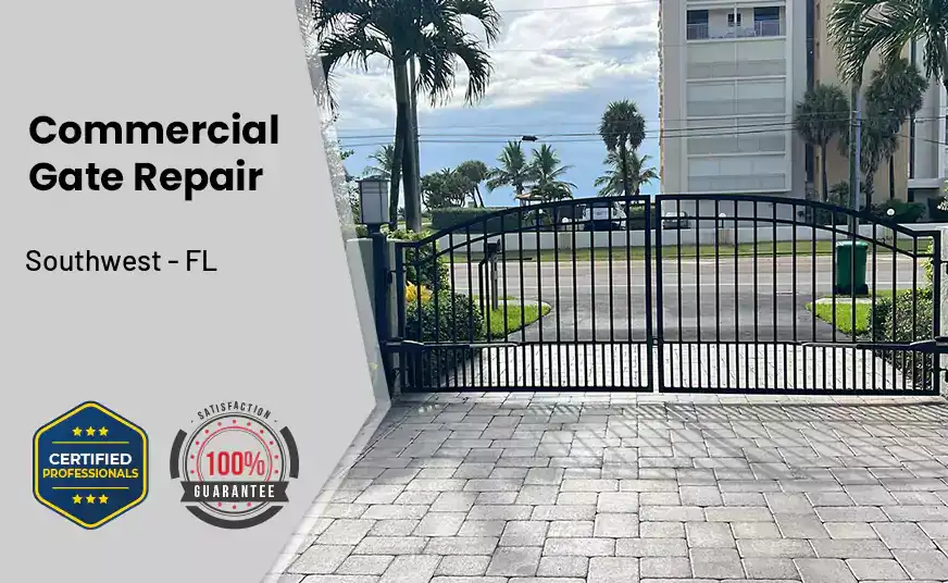 Commercial Gate Repair Southwest - FL 