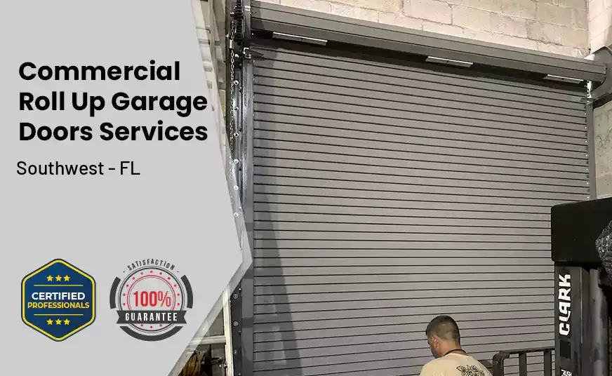 Commercial Roll Up Garage Door Southwest - FL