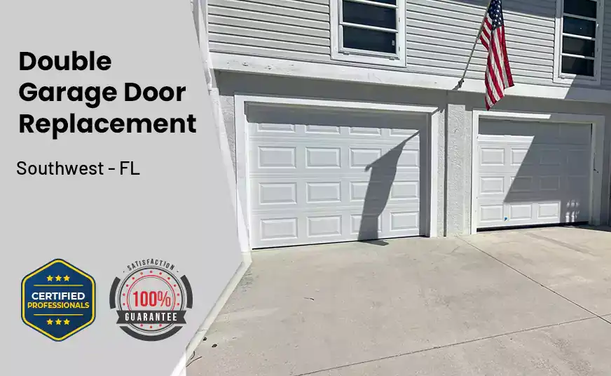 Double Garage Door Replacement Southwest - FL