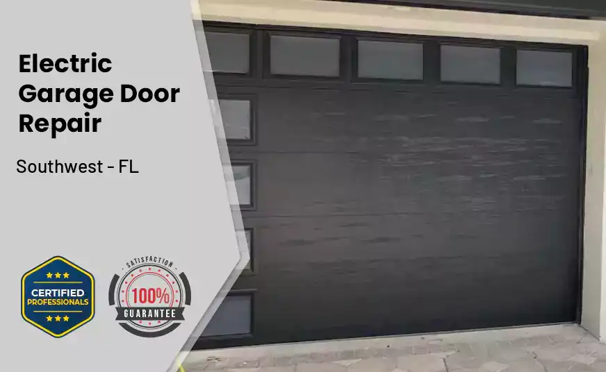 Electric Garage Door Repair Southwest - FL