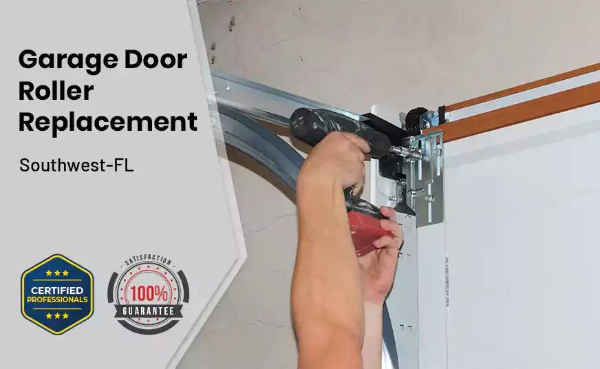 Garage Door Roller Replacement Southwest-FL