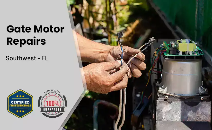 Gate Motor Repairs Southwest - FL 