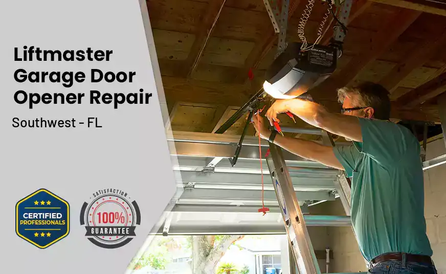 LiftMaster Garage Door Opener Repair Southwest - FL