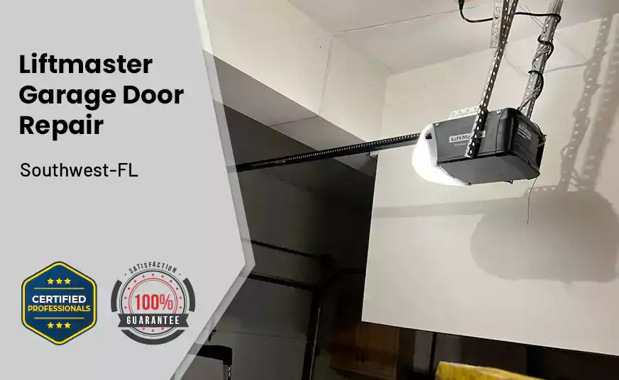 Liftmaster Garage Door Repair Southwest-FL 